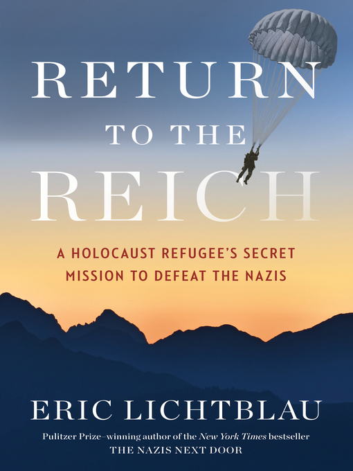 Title details for Return to the Reich by Eric Lichtblau - Available